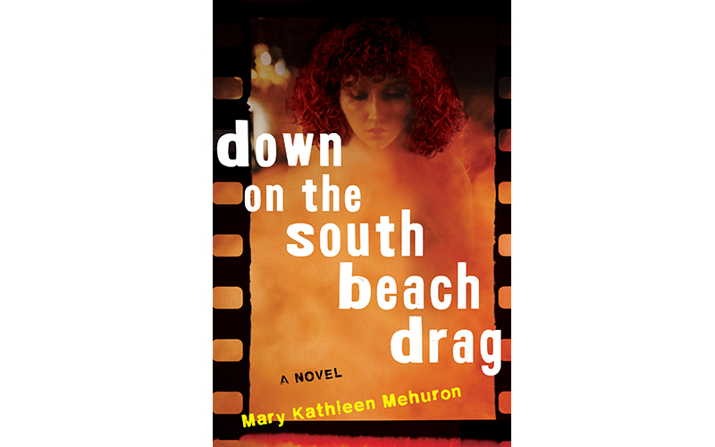 Kathleen Mehuron's New Novel